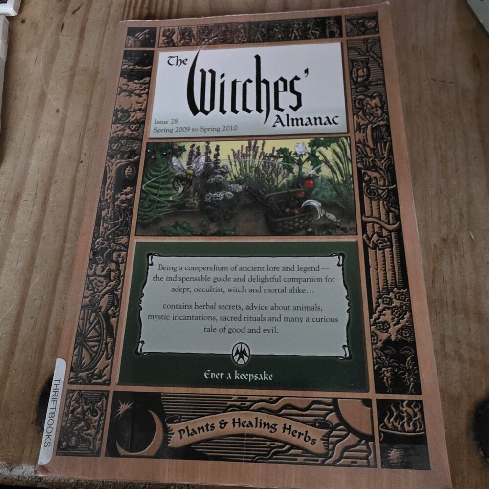 The Witches' Almanac Issue 28 Spring 2009-Spring 2010 Plants & Herbs TPB